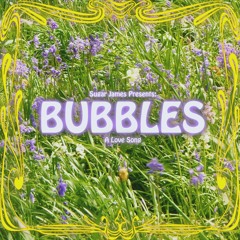 Bubbles 2.0