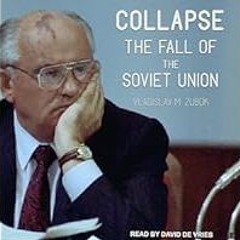 (Best Seller Book) Read FREE Collapse: The Fall of the Soviet Union