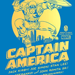 [Free] PDF 📰 Captain America (Penguin Classics Marvel Collection) by  Jack Kirby,Joe