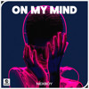 On My Mind