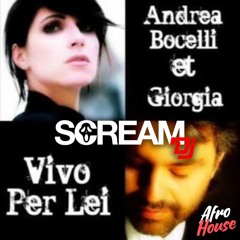 Andrea Bocelli e Giorgia - Vivo per lei (Afro House Scream Dj Remix)