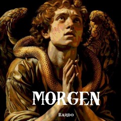 Morgen - Bardo