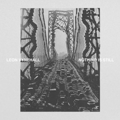 Leon Vynehall - Movements (Chapter III) (Bentber Edit)