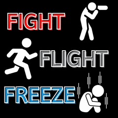 Mental Health 14: Fight Flight Freeze