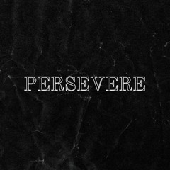 THY NVBOR - PERSEVERE