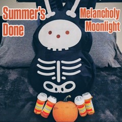Summer's Done prod. mxtthxw x babieyummo