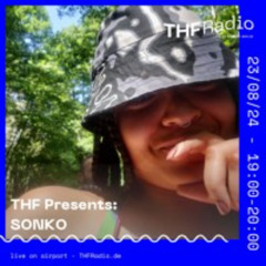 THF Presents: Minimal Requirements Takeover w/ SONKO // 23.08.24