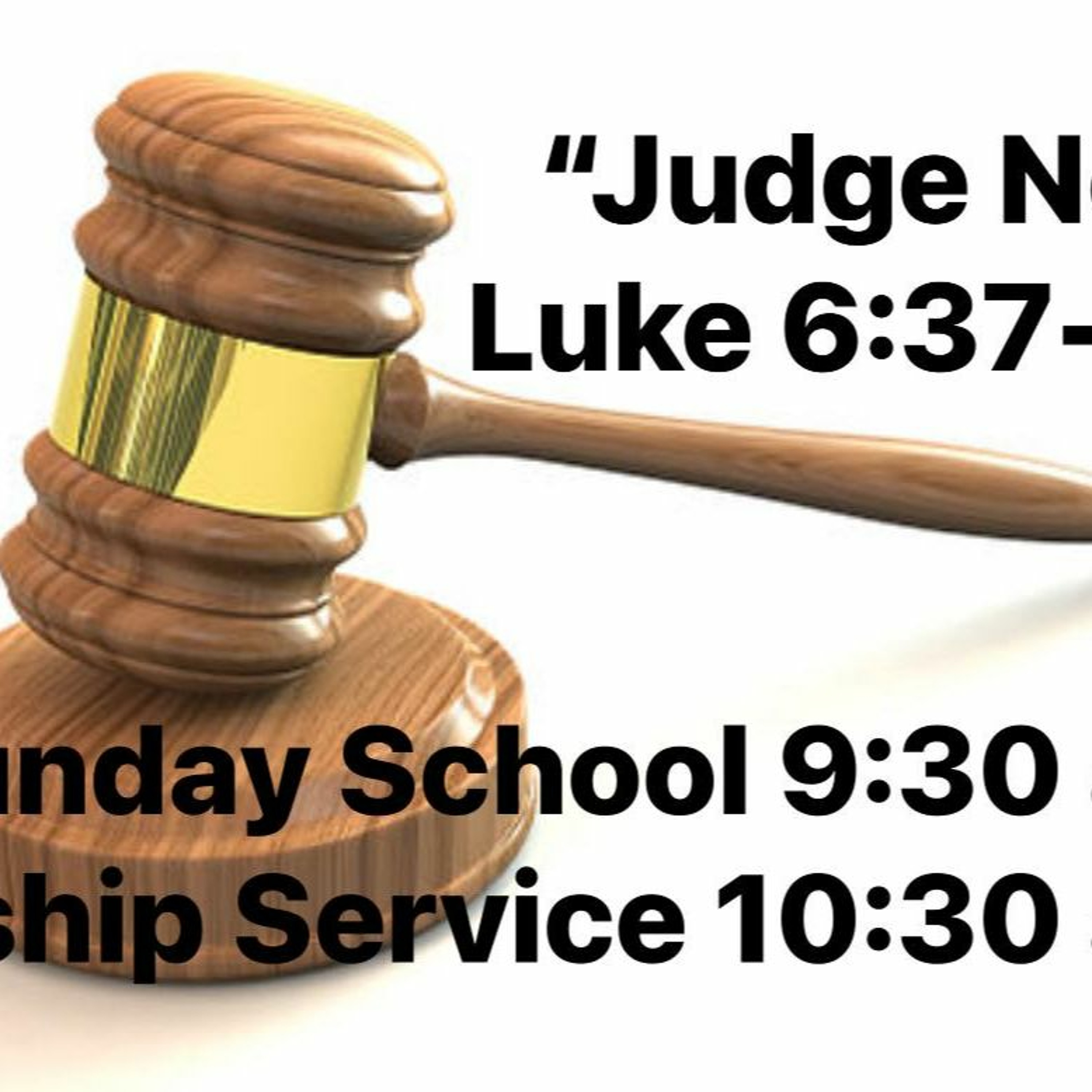 Judge Not (8-20-23) episode artwork