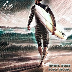 1st Song Music - Surf Music | April 2023