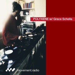 Grace Schella w/ POLYXENE - 11 February 2021