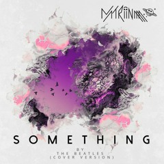 matriinaaa - Something by The Beatles(cover version)