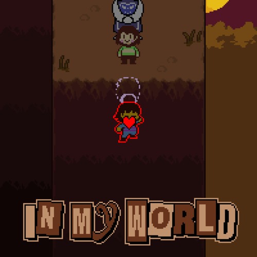 IN MY WORLD