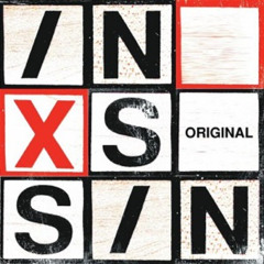 INXS - Original Sin - Foreigner Mix
