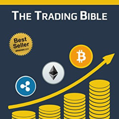 GET KINDLE 💞 Cryptocurrency Trading: How to Make Money by Trading Bitcoin and other