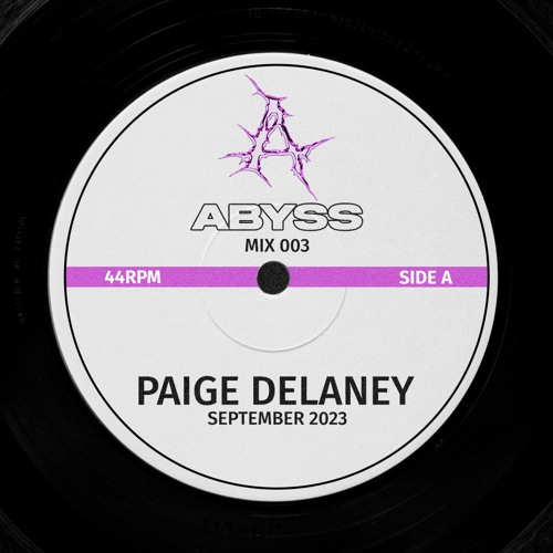 ABYSS Mix 003 - feat. Paige Delaney
