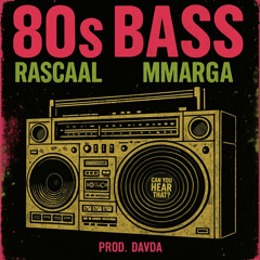 80s Bass