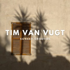 Sunset Grooves by Tim Van Vugt