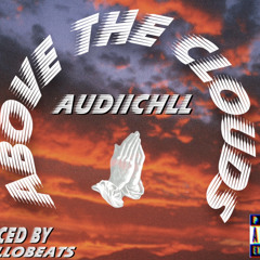Above The Clouds Prod. By OthelloBeats