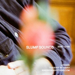 SLUMP SOUNDS 16.5.23