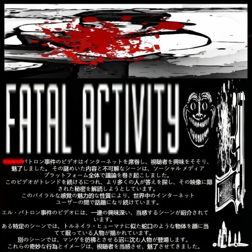 FATAL ACTIVITY