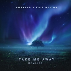 Take Me Away (DVRKCLOUD Remix)[Free Download]