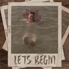 Fahy - Z - LETS BEGIN