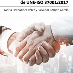 FREE EPUB 📋 Guía para la aplicación de UNE-ISO 37001:2017 (Spanish Edition) by  Marí