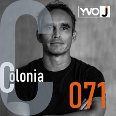 Colonia E.071 - Yvo J - May 2024 | Nick Warren, Hobin Rude, Nicolas Rada, Alan Cerra