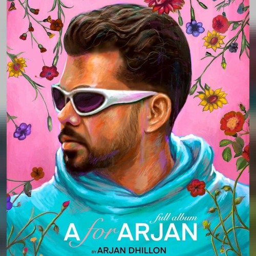 Hurry Up arjan dhillon full album a for arjan 2022