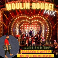 MOULIN ROUGE MIX PREVIEW