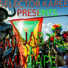 BAD JAB THE MIXTAPE Grenada soca mixtape 2021