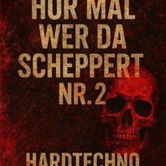 OBK//HörMalWerDaScheppertNR. 2//165-167 Bpm