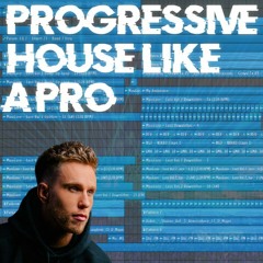 Progressive House Like A Pro (2)