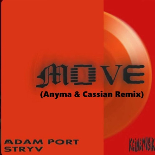 Move (Anyma & Cassian Remix)