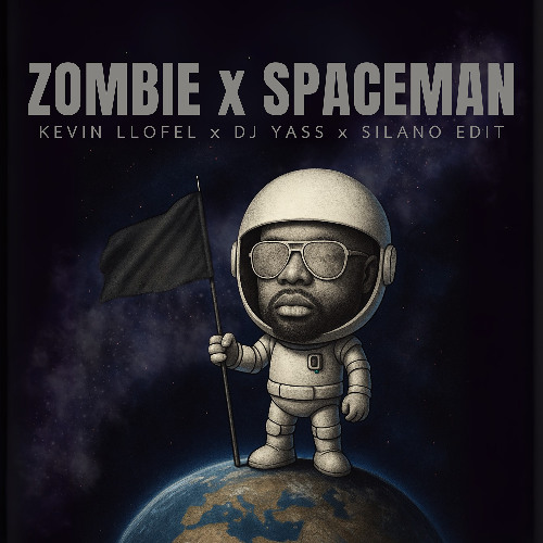 Zombie x Spaceman (Kevin LLOFEL x DJ YASS x SILANO Edit)