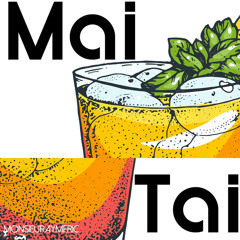 The Cocktail Series vol.13 : Mai Tai