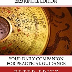 Access [EBOOK EPUB KINDLE PDF] The Leadership I Ching: Your Daily Companion for Pract