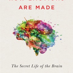 ✔PDF⚡️ How Emotions Are Made: The Secret Life of the Brain