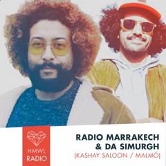 HMWL Radio October - Radio Marrakech & Simurgh (Kashay Saloon / Malmö)
