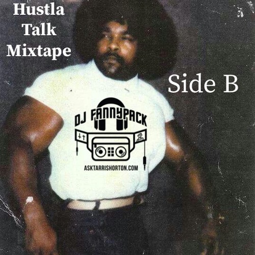 Hustla Talk Mixtape Side B