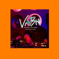 Peaches x Un Matin - DJ VaBh