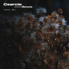 Czarcie - Memoria 'EP