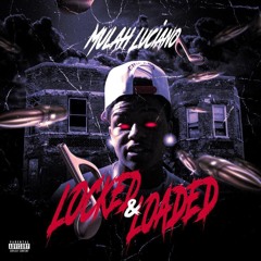 Mulah Luciano - He Back