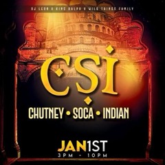 CSI (Chutney Soca Indian) 2023 Promo Mix - DJ Leon