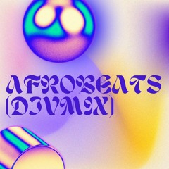 Afrobeats (DJVMIX)