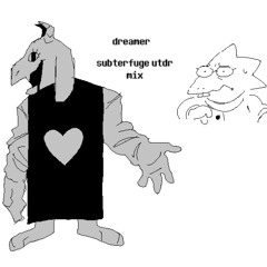 dreamer (Subterfuge Undertale / Deltarune mix)