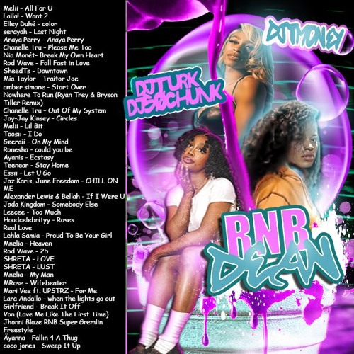 TMONEY DJTURK & DJ 50 CHUNK - RNB DEAN