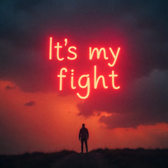 It`s My Fight ✦1 | Melodic Rap - MV