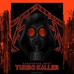 Carpenter Brut - Turbo Killer (Remix by THE CRUCIFIX)