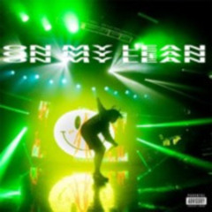 on my lean (Prod. by Shirocky)